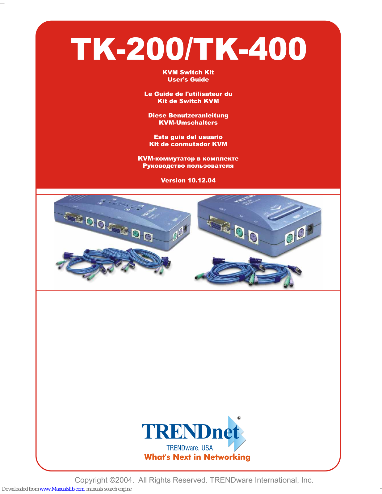 TRENDnet TK-400K - DATA SHEETS, TK-400K - KVM Switch - PS/2, TK-200K User Manual