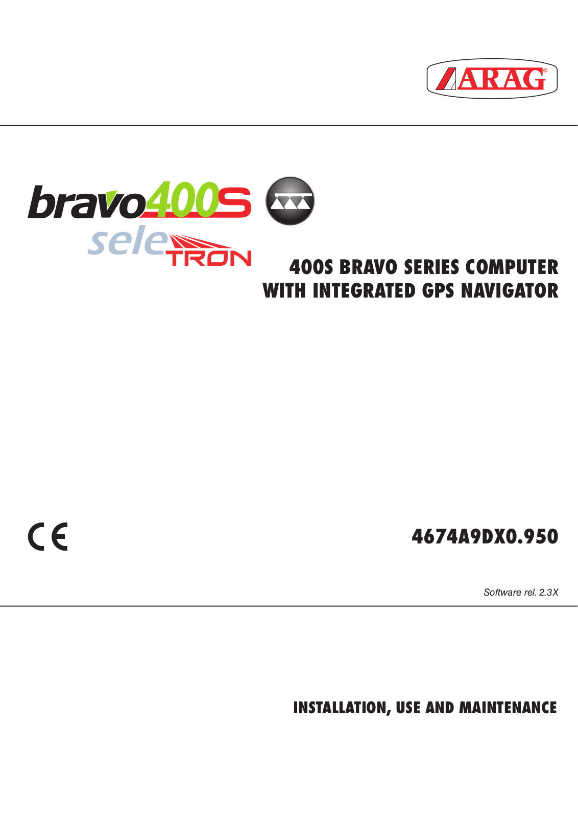 ARAG Bravo 400S User Manual