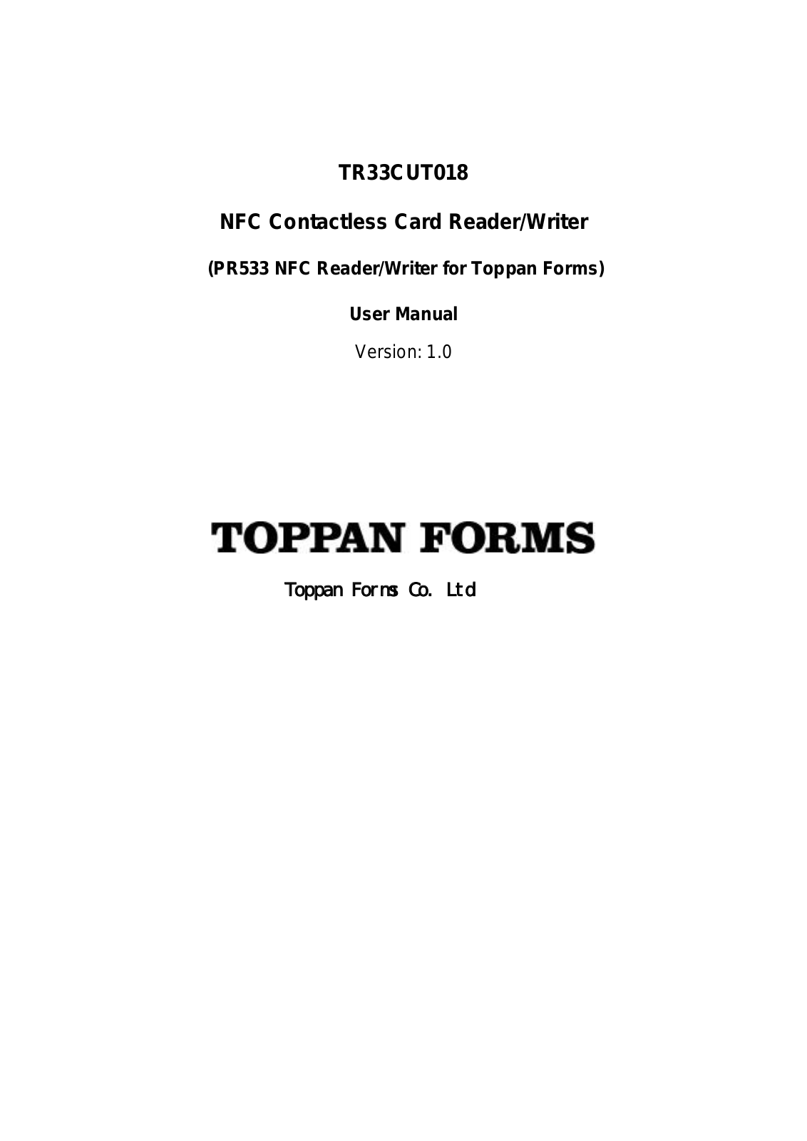 Toppan Forms TR33CUT018 User Manual