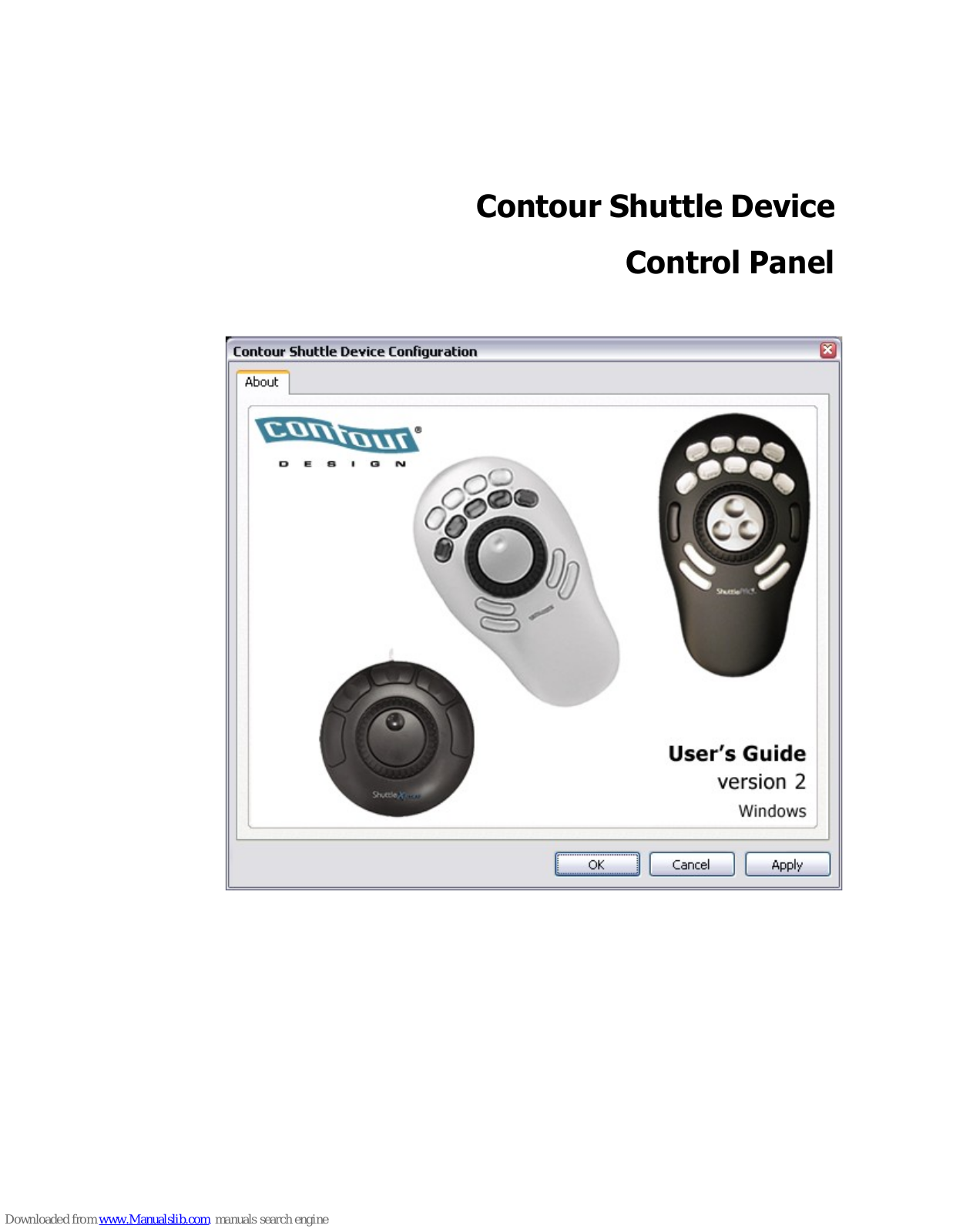 Contour Design ShuttlePROv2, ShuttleXpress, ShuttlePRO User Manual