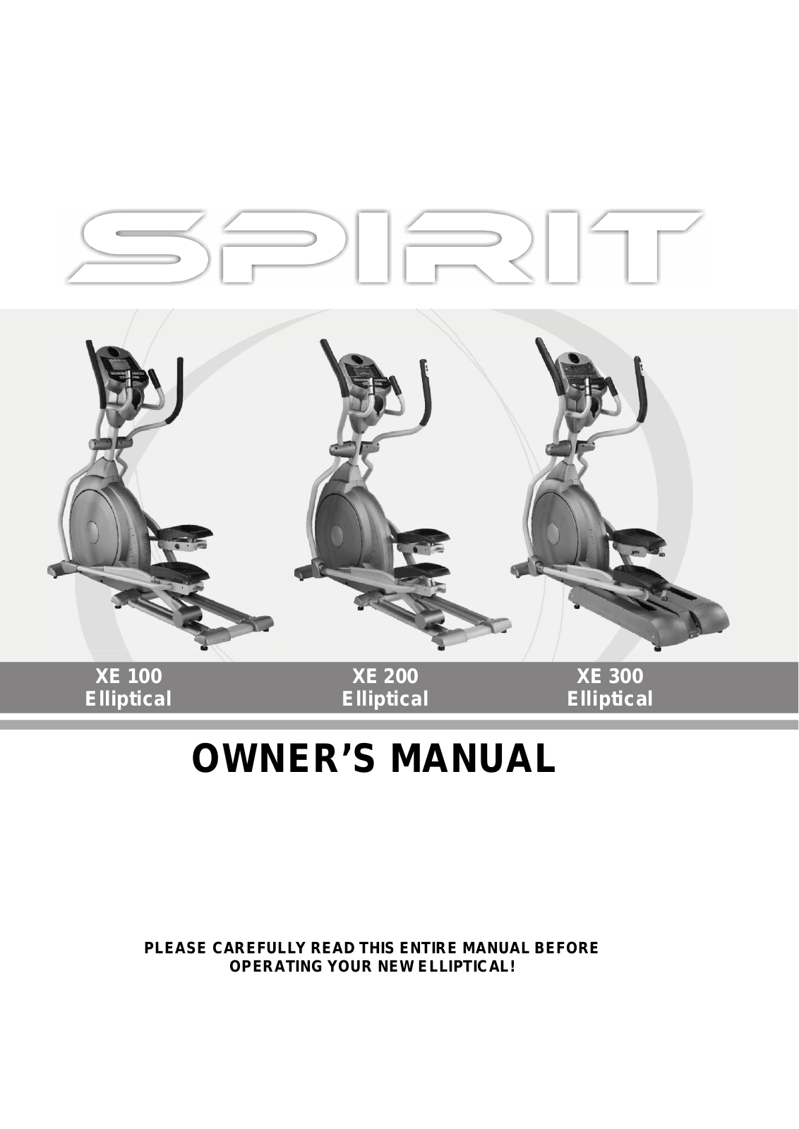 Spirit XE 300, XE 200, XE 100 User Manual