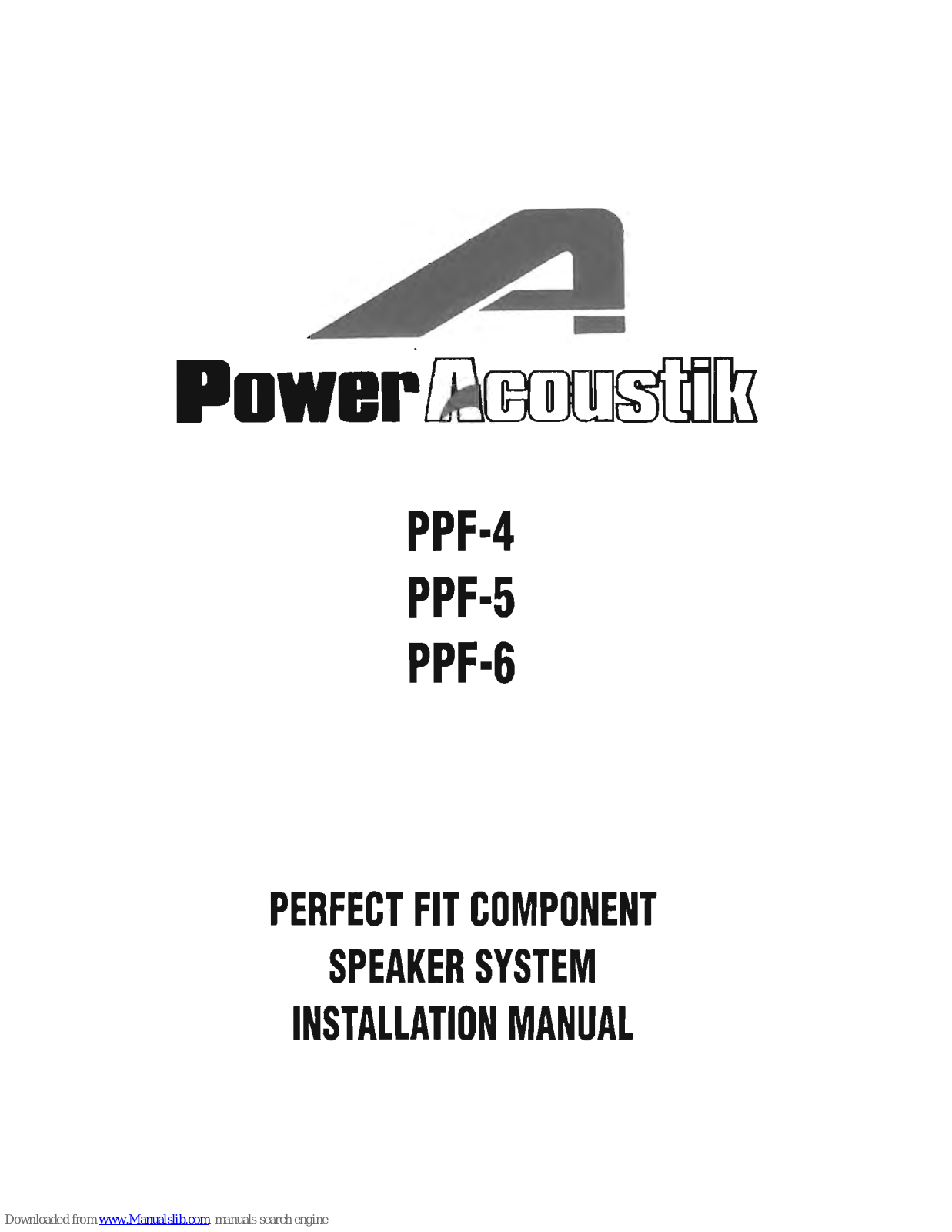 Power Acoustik PPF-4, PPF-5, PPF-6 Installation Manual