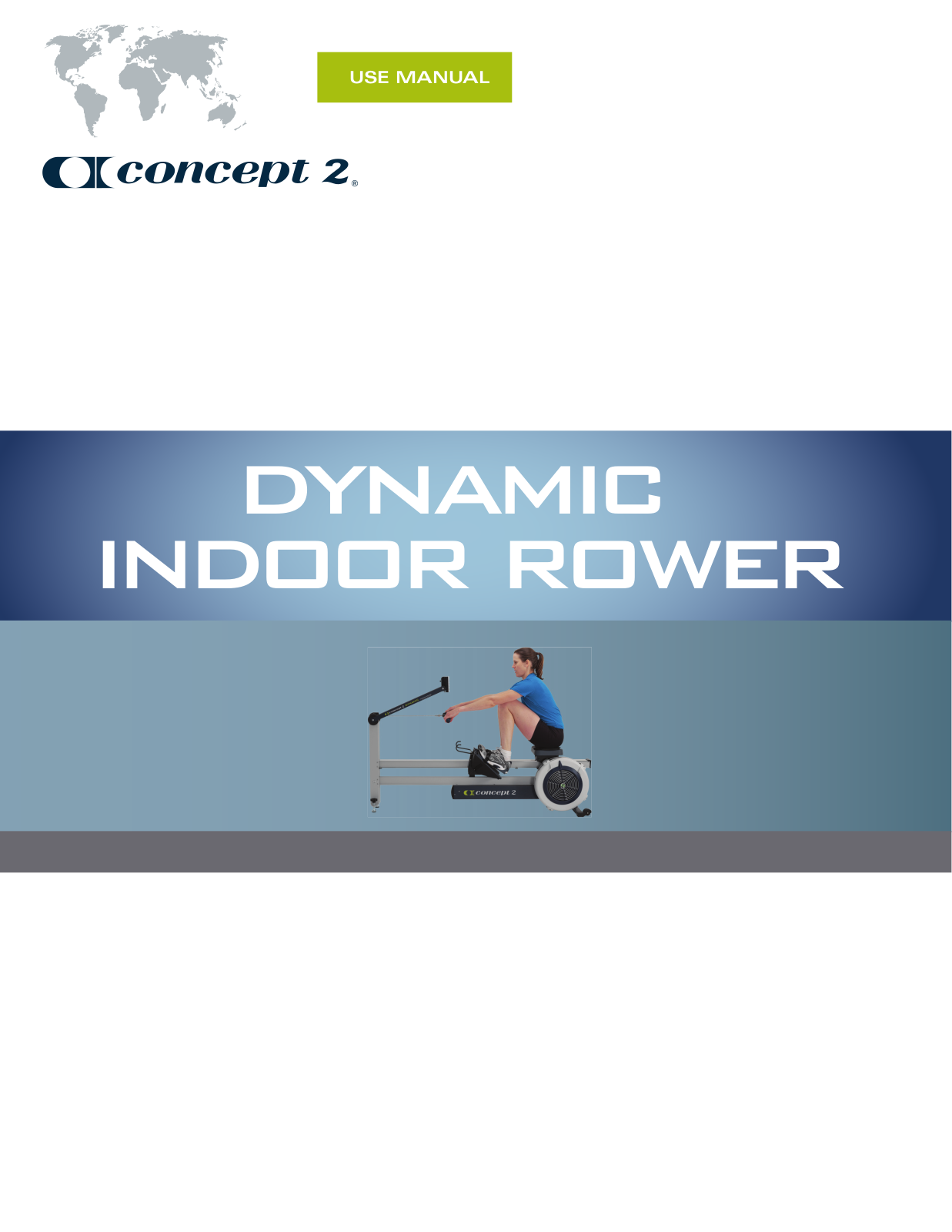 Concept 2 Dynamic Indoor Rower User Manual