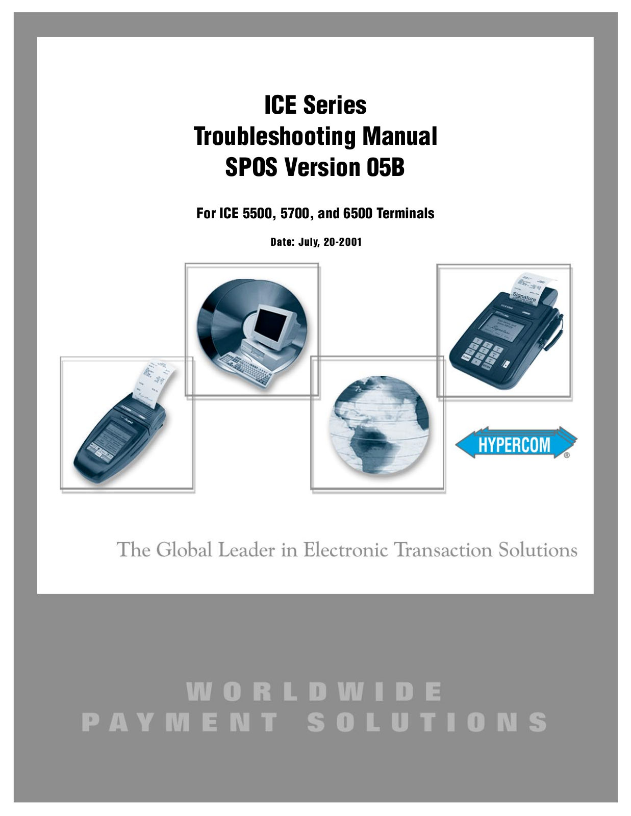 Hypercom ICE 5700, ICE 6500, ICE 5500 User Manual