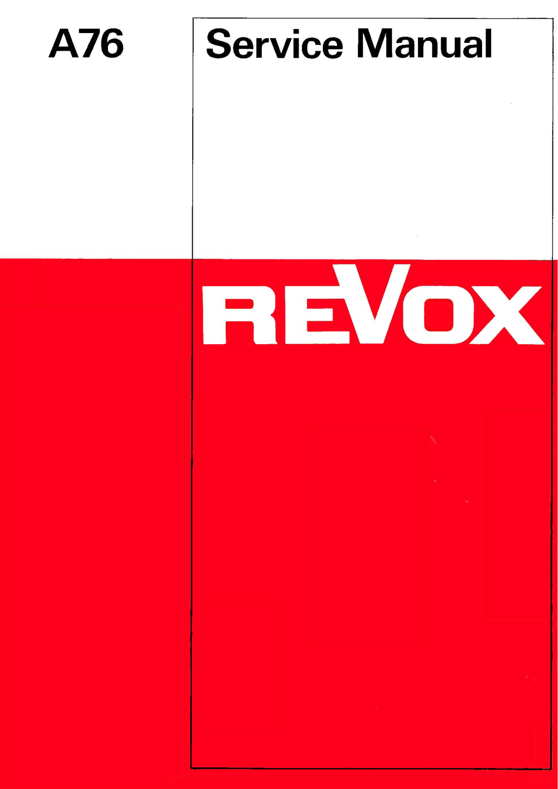 Revox A-76 Service manual