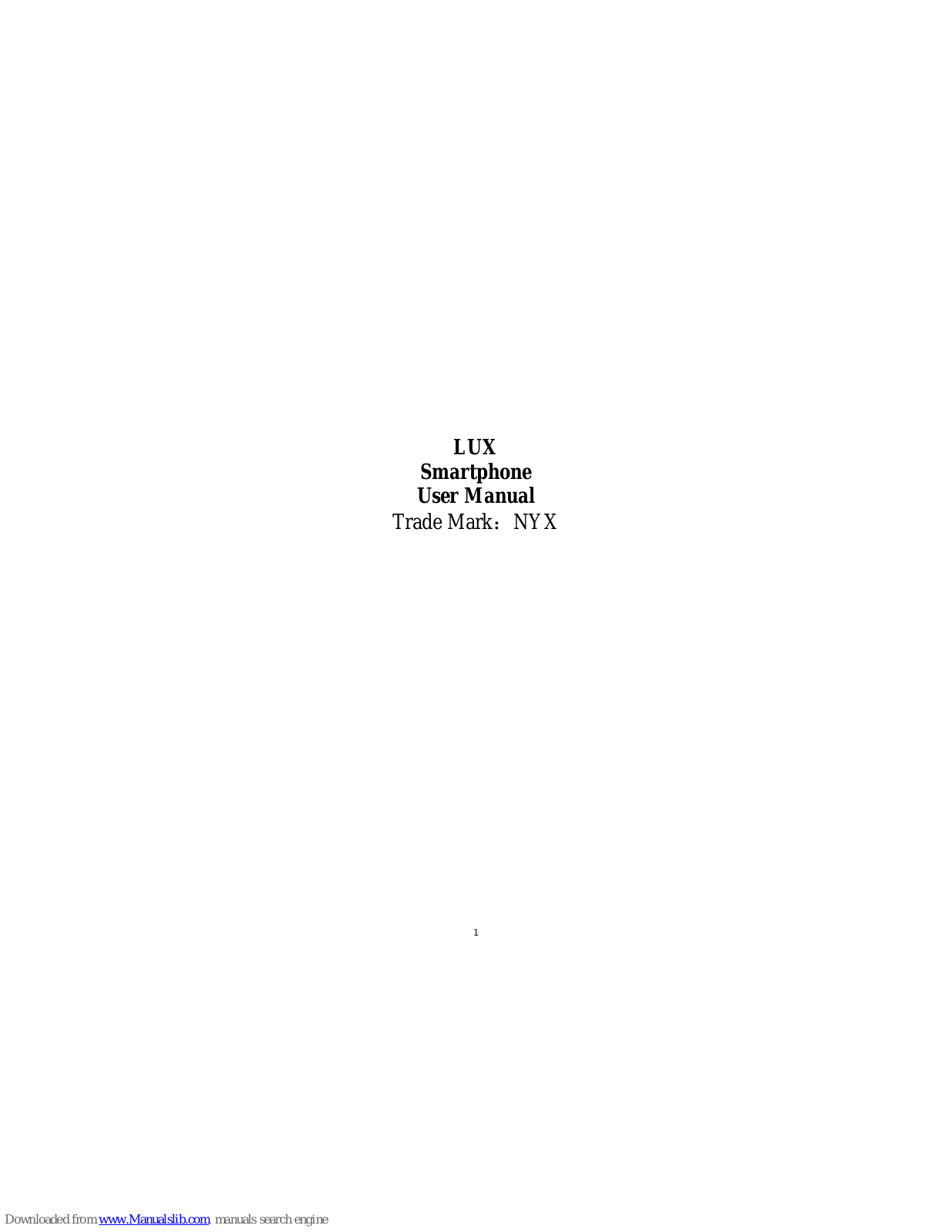 Nyx LUX User Manual - ManualMachine.com
