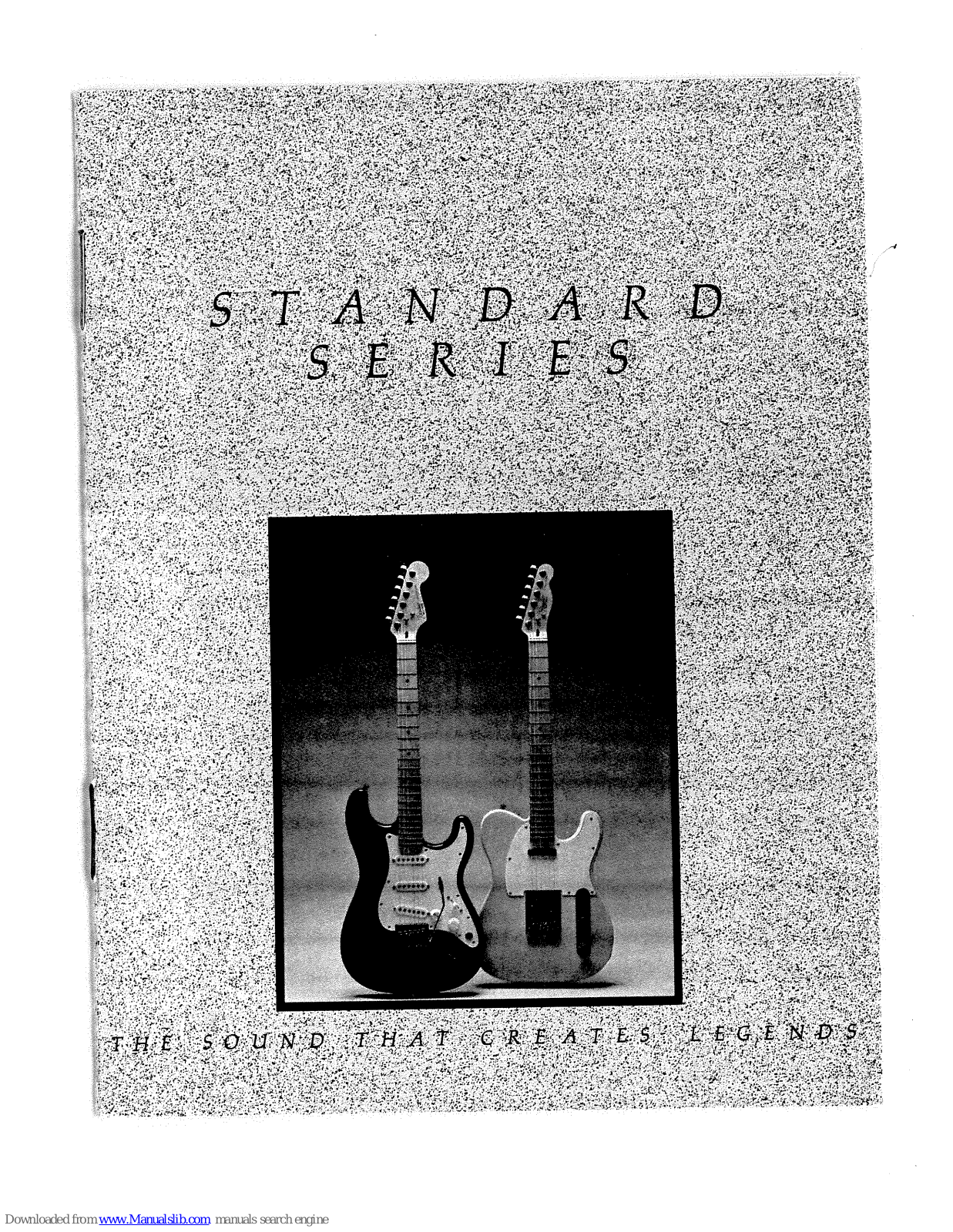 Fender American Standard Telecaster, Standard Stratocaster User Manual