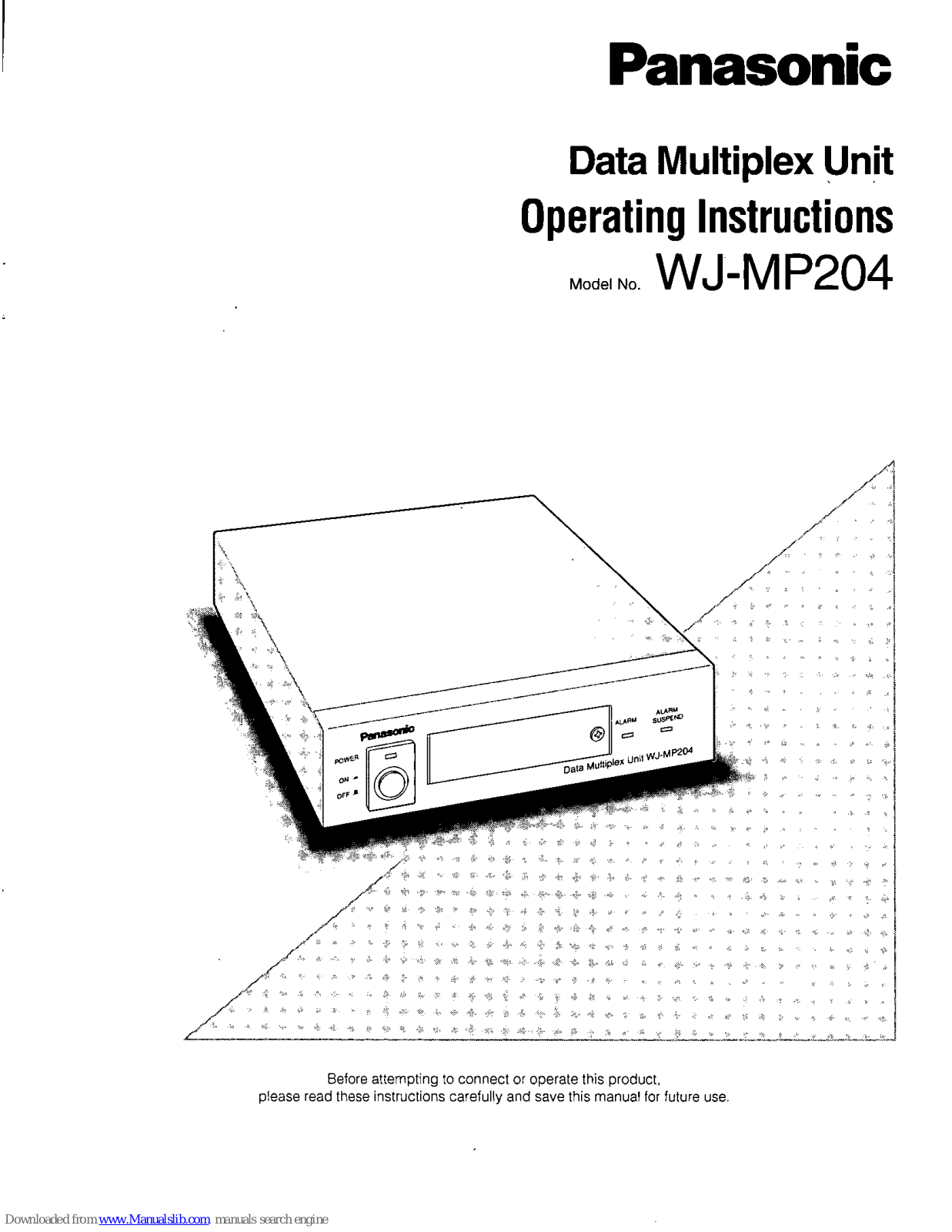 Panasonic WJ-MP204C, WJ-MP204, WJMP204P - DATA MULTIPLEX UNIT Operating Instructions Manual