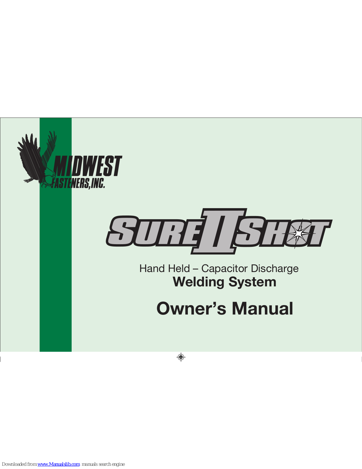 MIDWEST FASTENERS SURE SHOT II, CDSW-002-00, CDSW-002-01, CDWG-201-20, TALON Owner's Manual