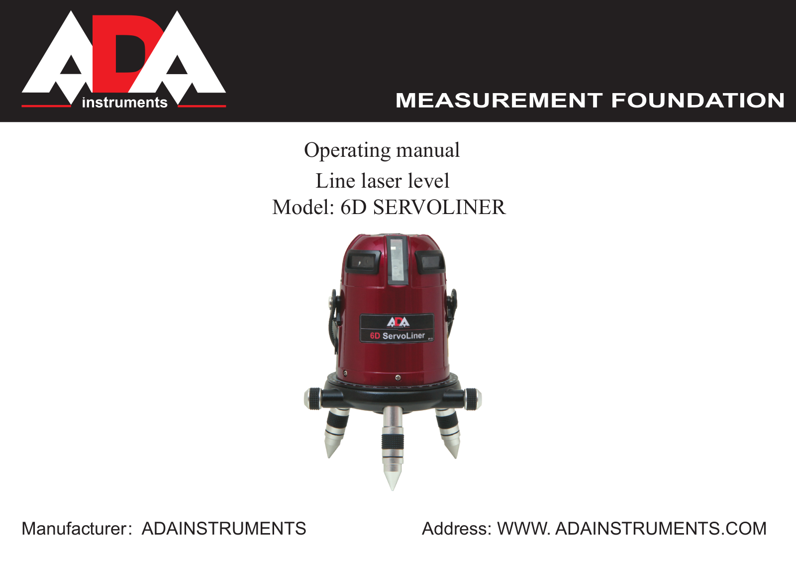 ADA INSTRUMENTS 6D SERVOLINER User Manual