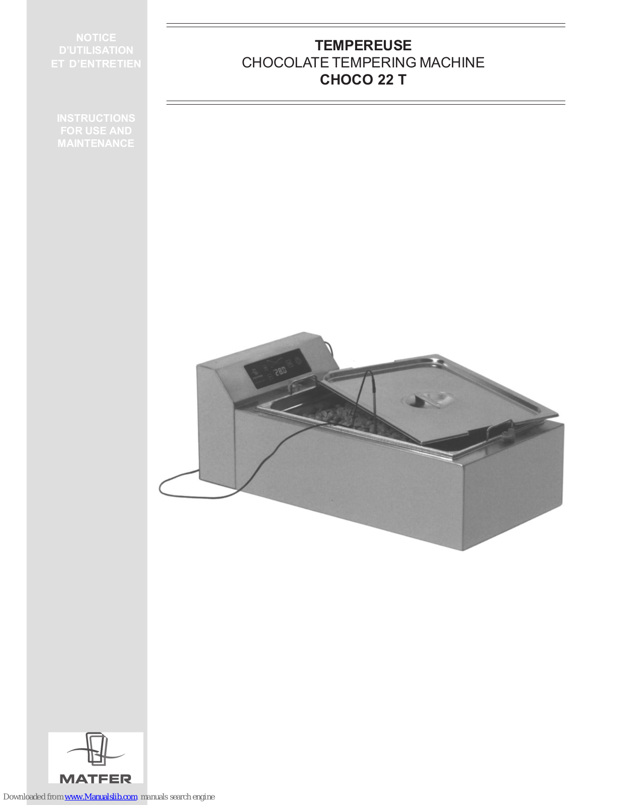 Matfer CHOCO 22 T Instructions Manual - ManualMachine.com