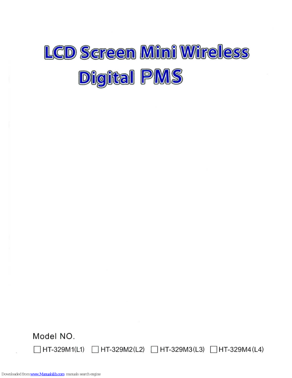 PMS HT329M1, HT329M2, HT329M3, HT329M4, HT329L1 Operating Instructions Manual - ManualMachine.com