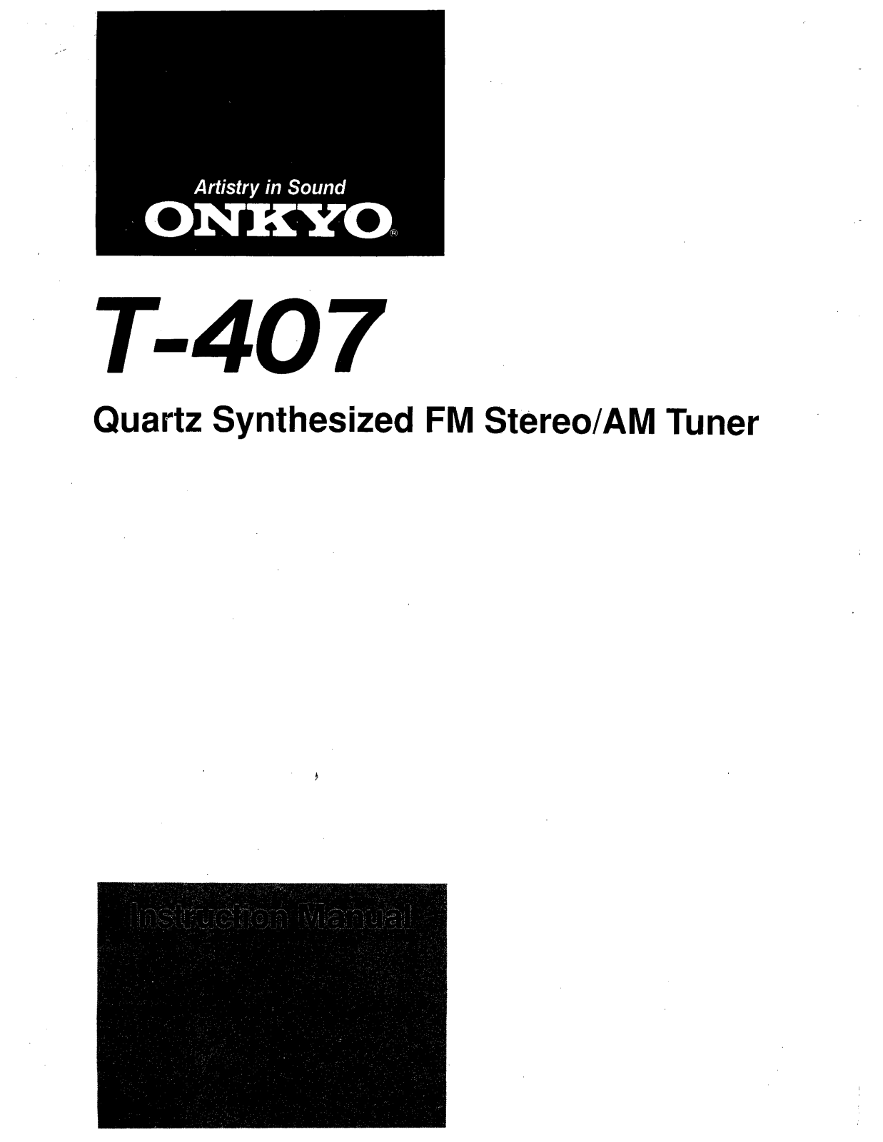 Onkyo T-407 Owners manual