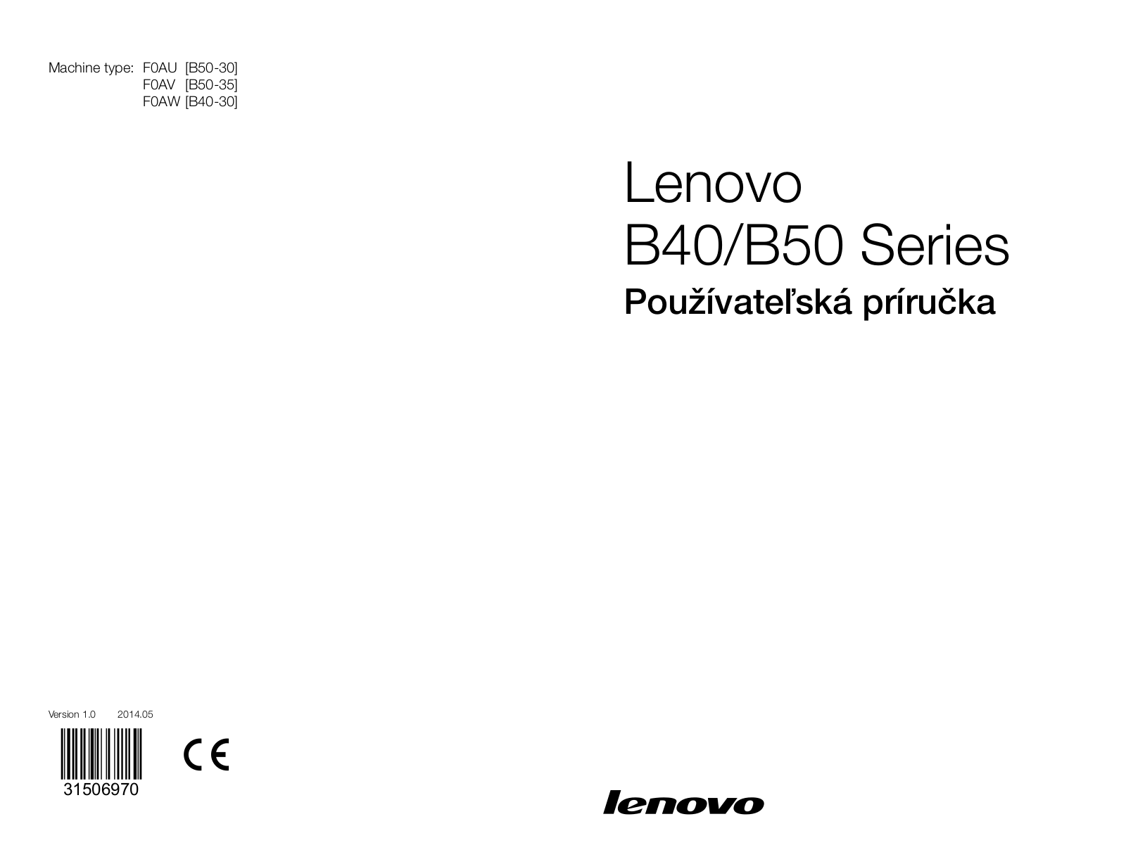 Lenovo ideacentre B50-30, ideacentre B50-35, ideacentre B40-30 User Guide