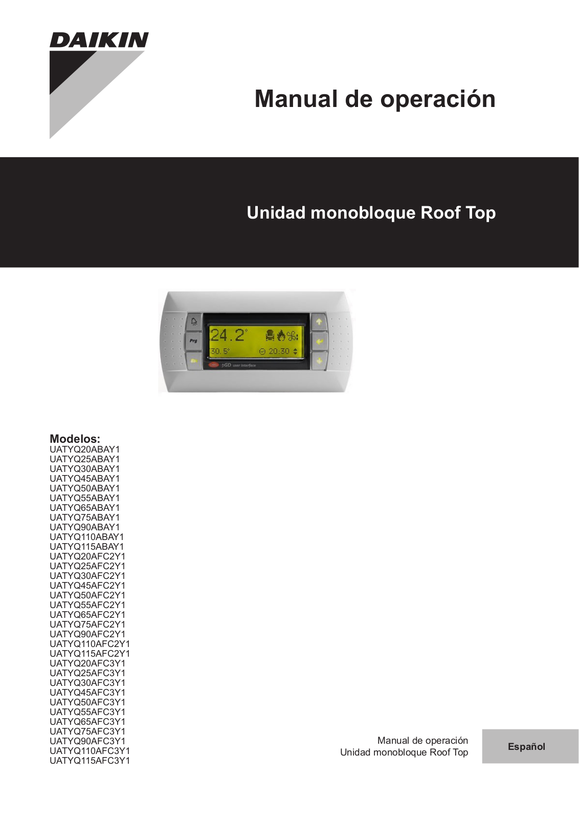 Daikin UATYQ20ABAY1, UATYQ25ABAY1, UATYQ30ABAY1, UATYQ45ABAY1, UATYQ50ABAY1 Operation manuals