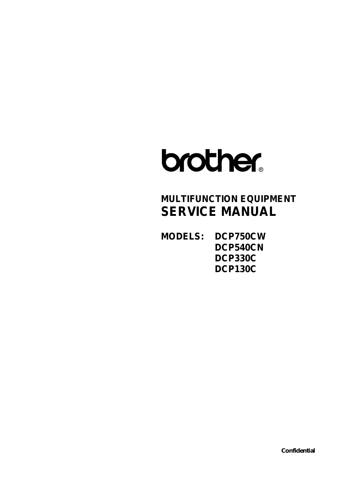 Brother dcp 750cw, dcp 540cn, dcp 330c, dcp 130c Service Manual