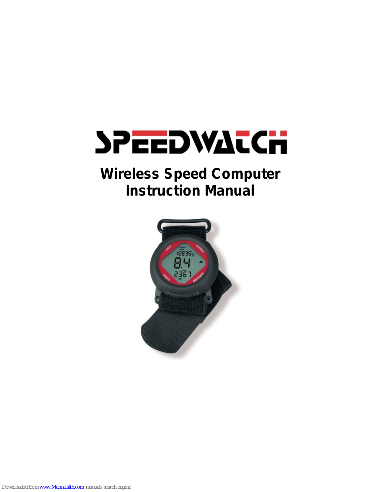 Speedwatch Wireless Speed Computer Instruction Manual