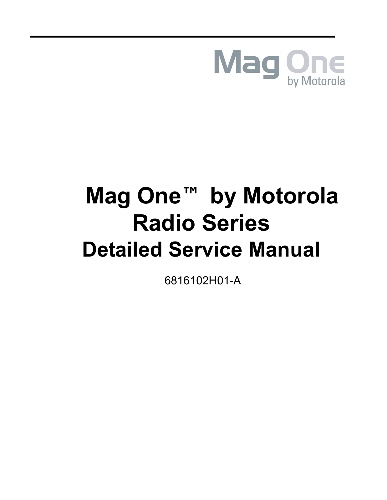 Motorola Detailed   Mag One, MagOneDETALLADO Service Manual