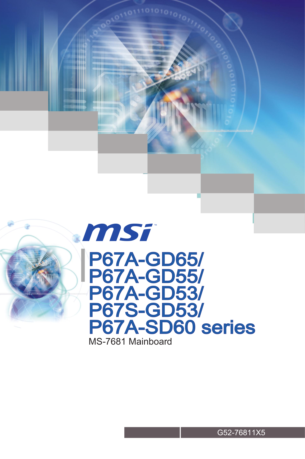 MSI P67A-GD53, P67A-GD55, P67A-GD65 User Manual