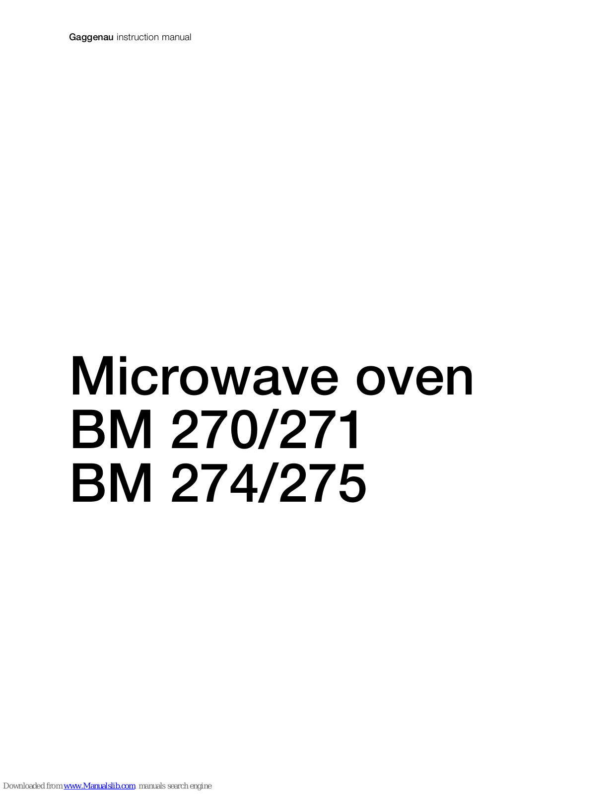 Gaggenau BM 270/271, BM 274/275, BM 270, BM 271, BM 274 Instruction Manual