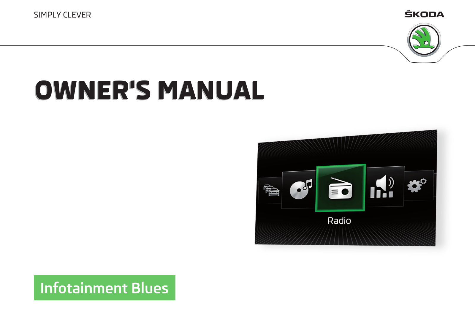 Skoda Infotainment Blues Owner's Manual