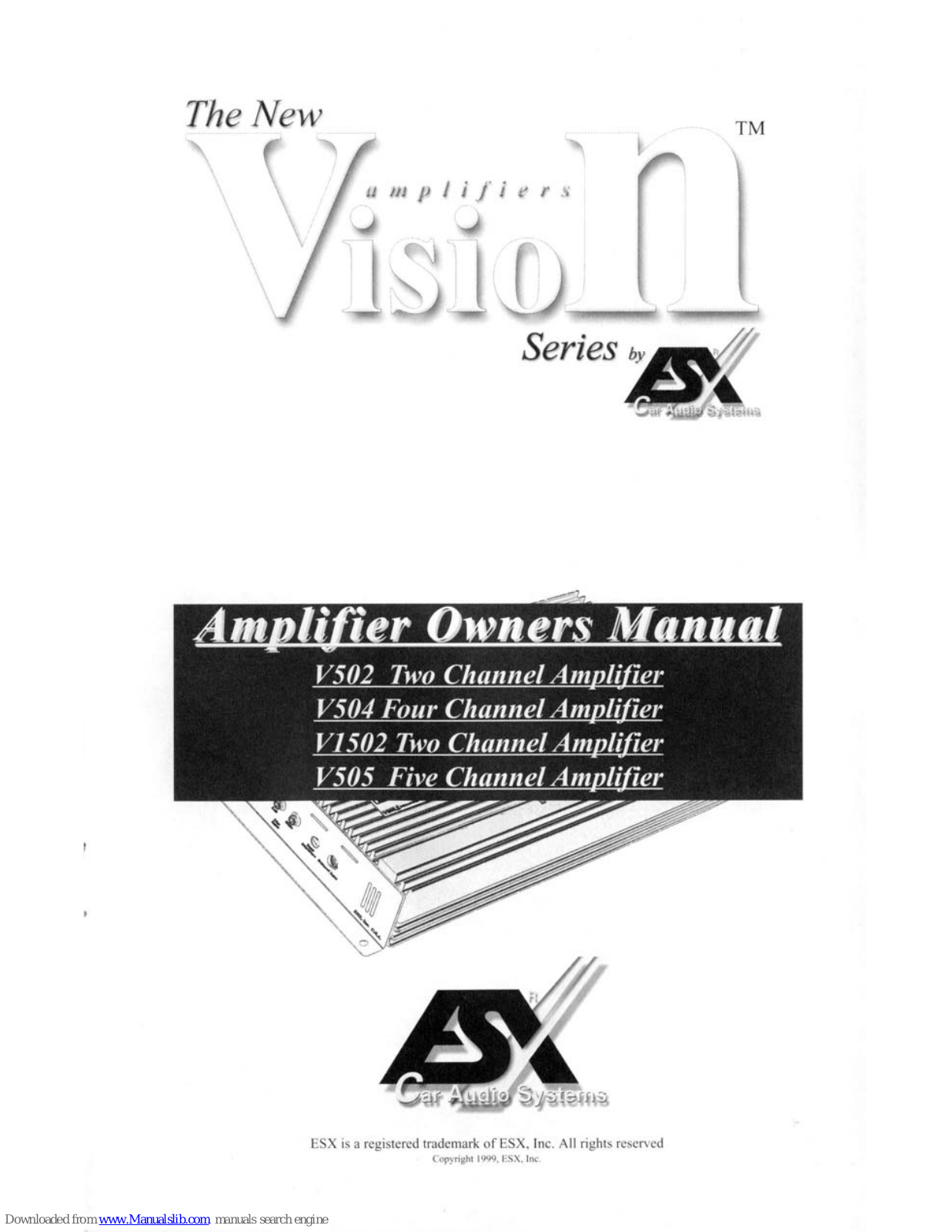 ESX Vision V502, Vision V505, Vision V504, Vision V1502 Owner's Manual