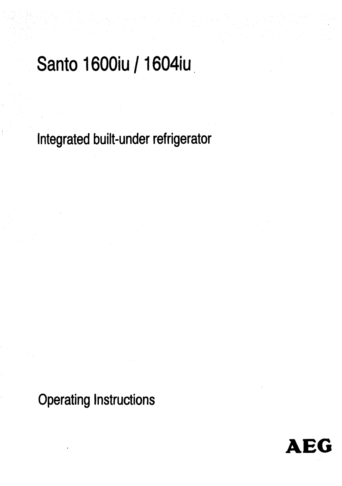 AEG-Electrolux SANTO 1600 IU User Manual