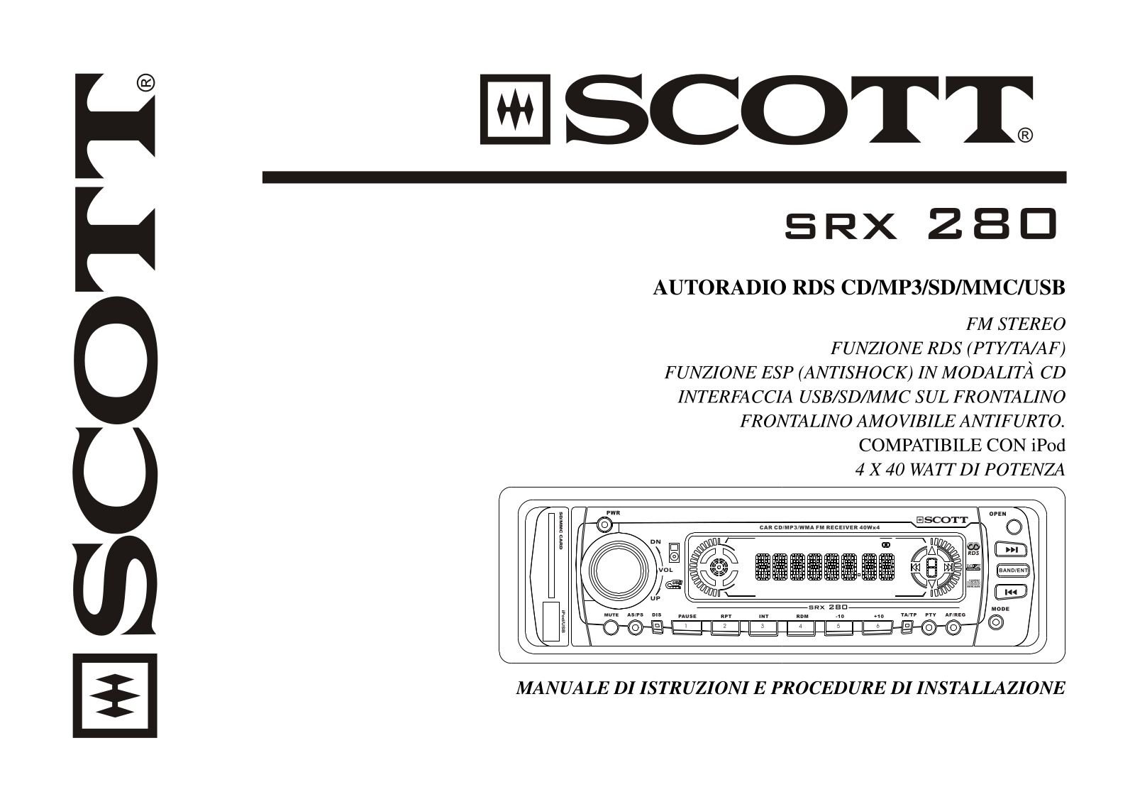 Scott SRX 280 TECHNICAL SPECIFICATIONS