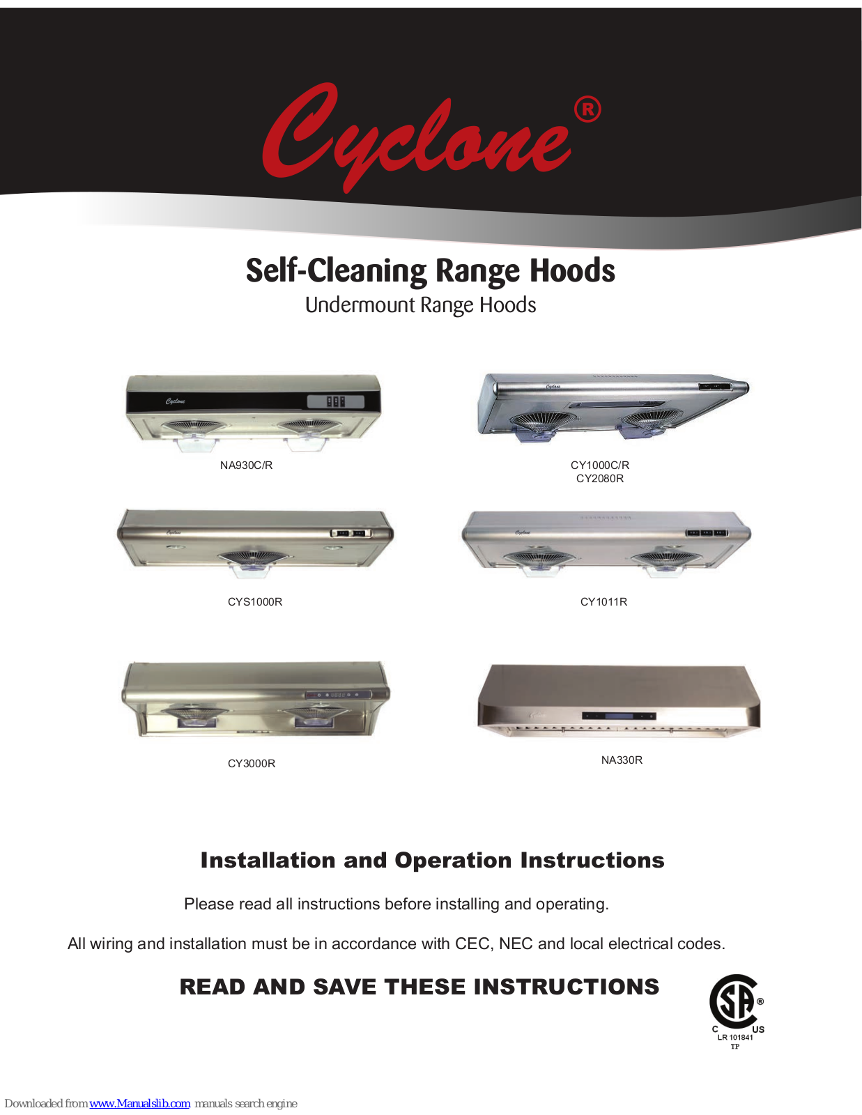 CyClone NA930C/R, CYS1000R, CY1000C/R, CY2080R, CY1011R Installation And Operation Instruction Manual