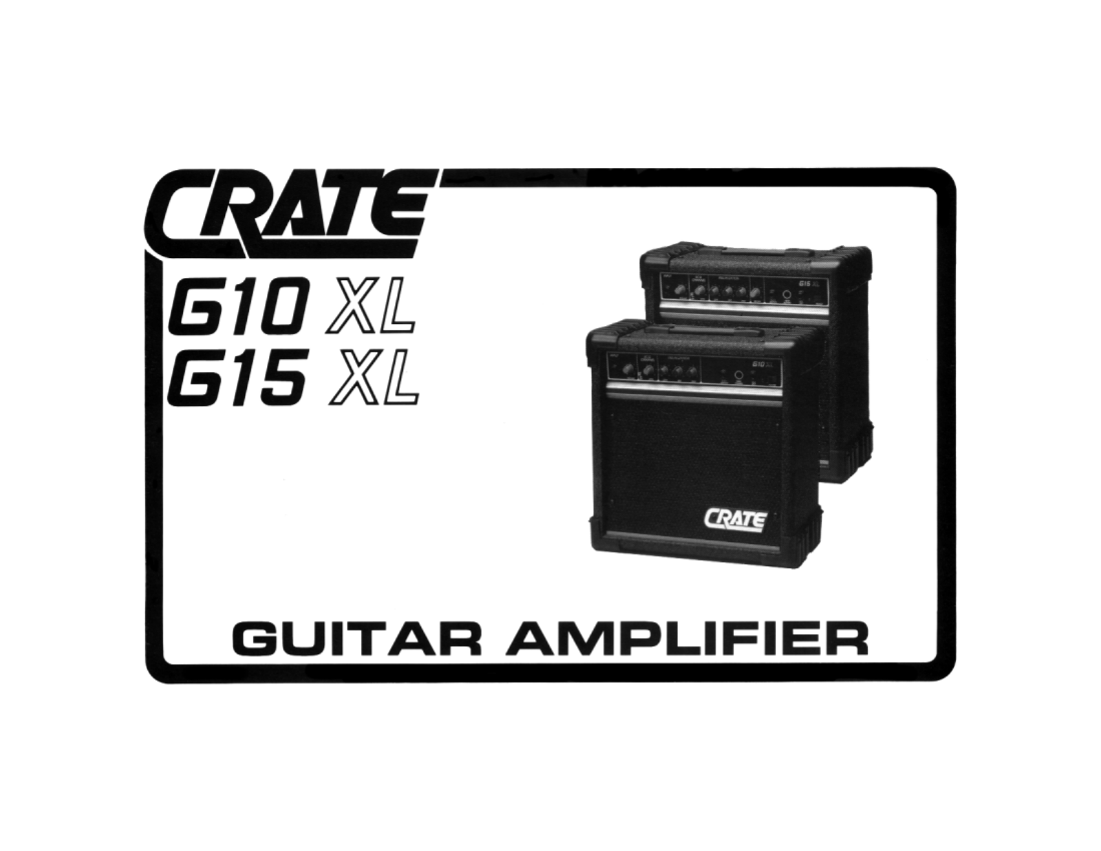 Crate Amplifiers G15XL, G10XL User Manual