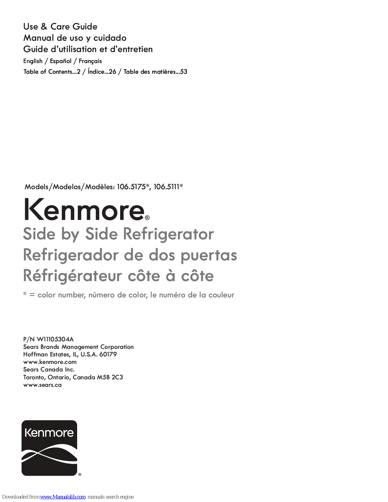 Kenmore 106.5175 Series, 106.5111 Series Use & Care Manual