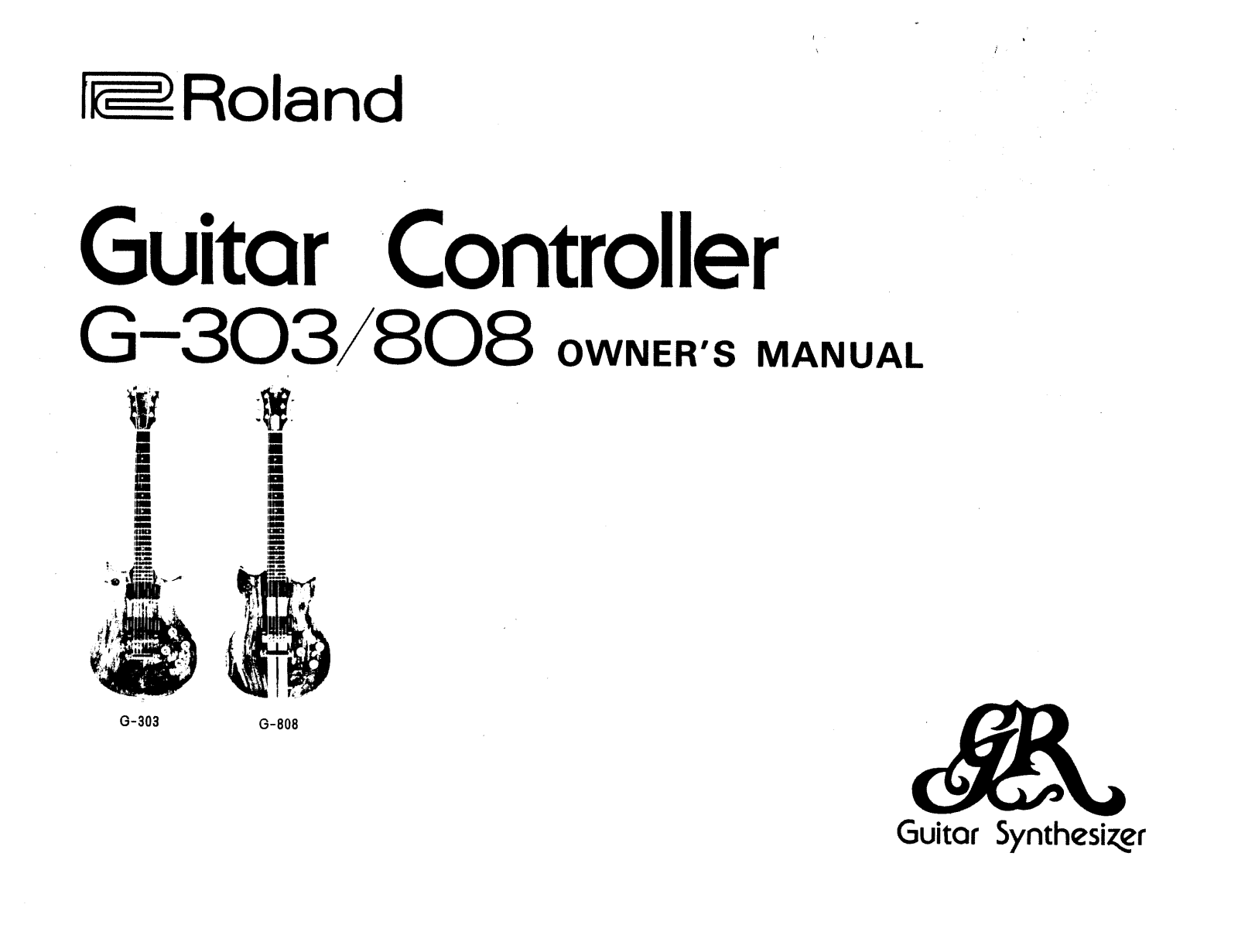 Roland Corporation G-303, G-808 Owner's Manual