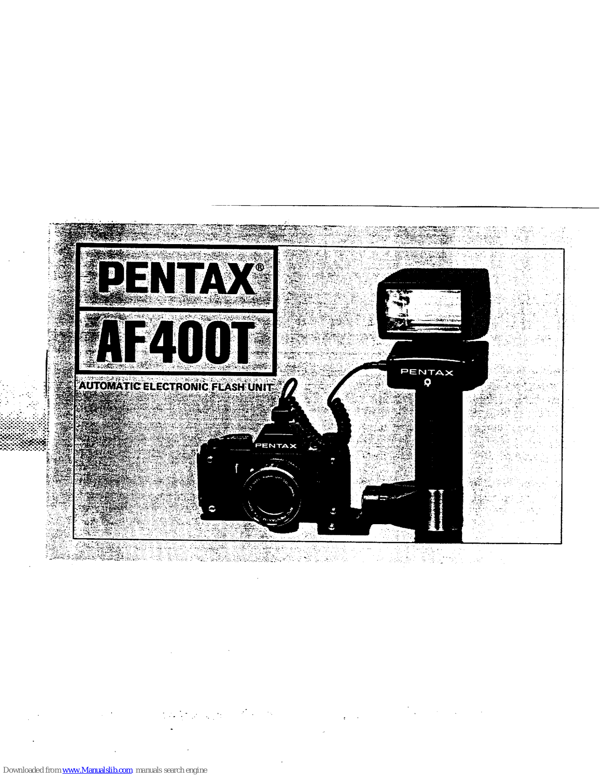 Pentax AF400T Flash User Manual