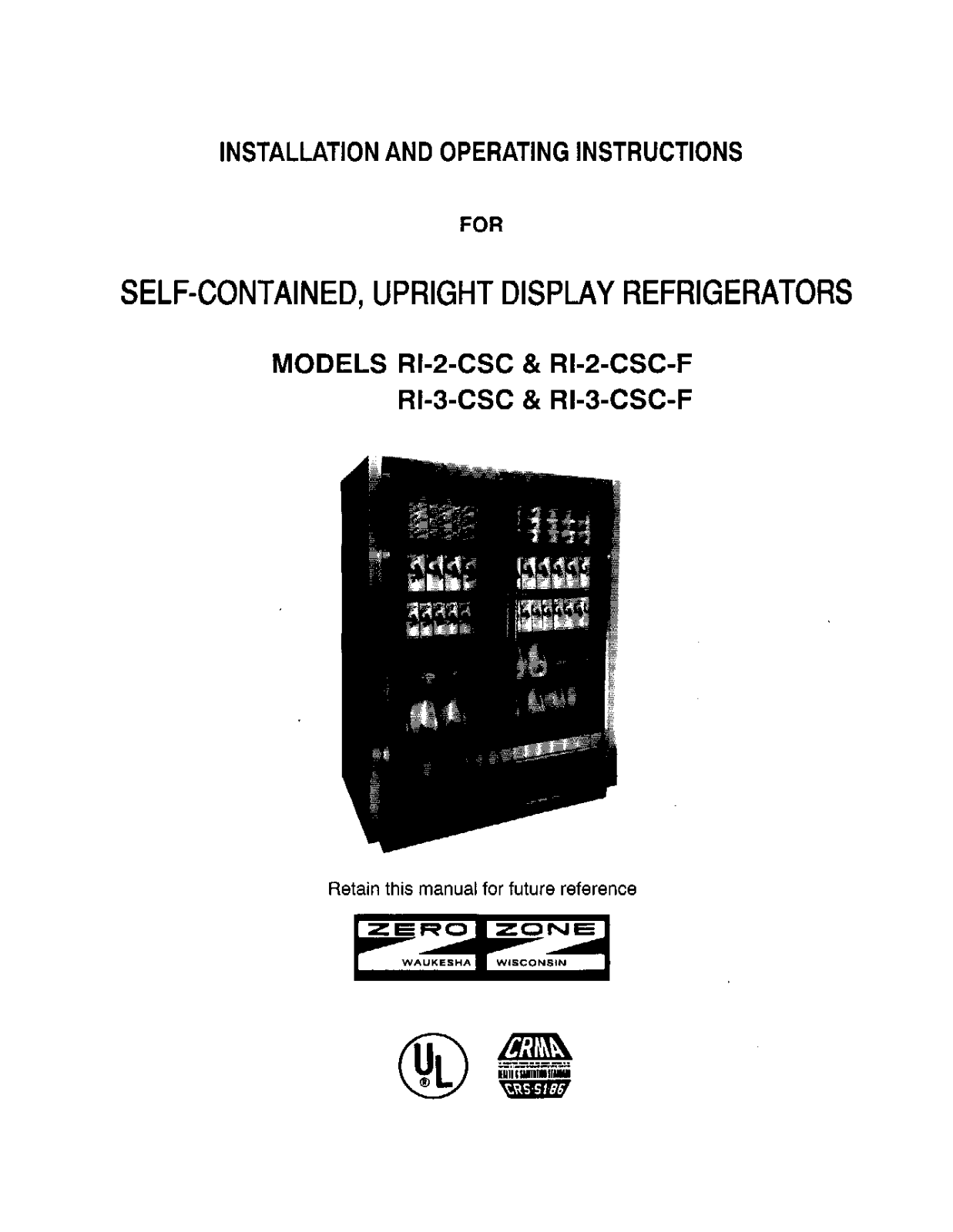 Zero Zone 2-CSC Installation  Manual