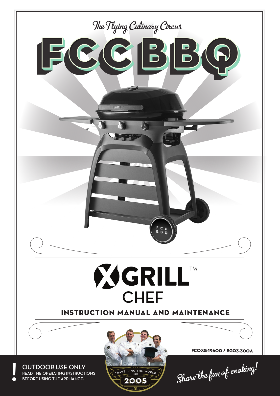 FCC XGrill Chef Instruction Manual And Maintenance