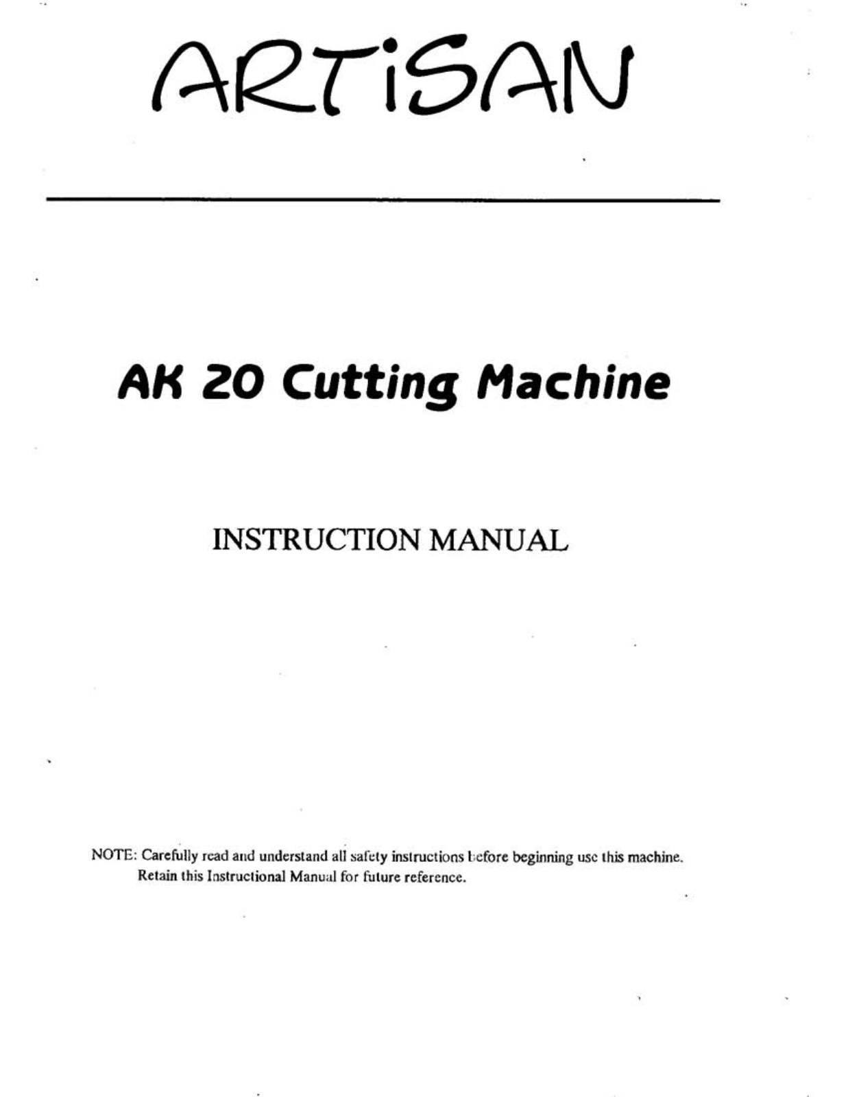 Artisan AK 20 Instruction Manual