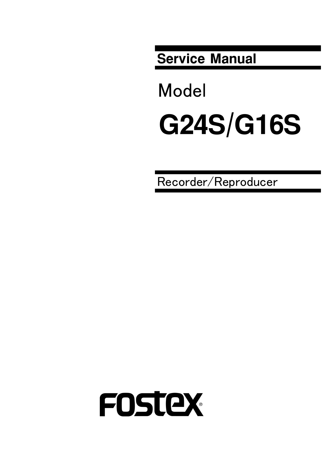 Fostex G-16-S, G-24-S Service manual
