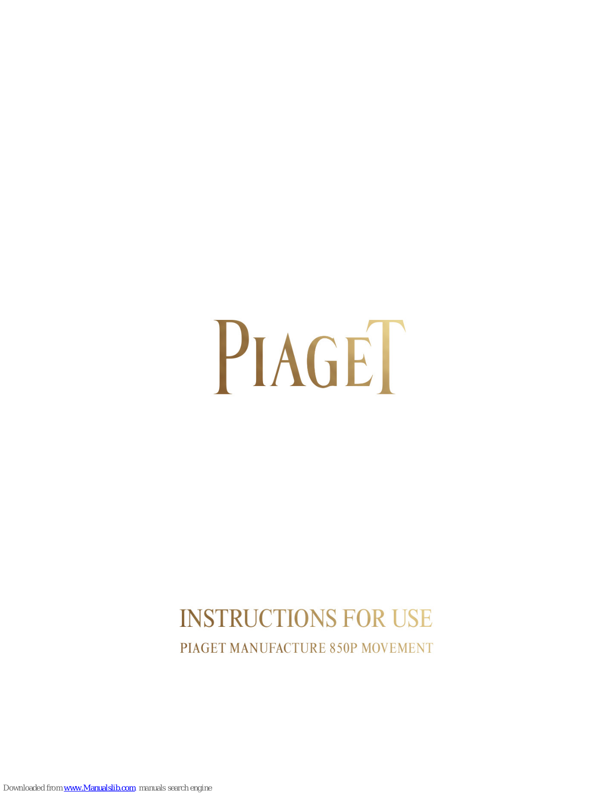 Piaget 850P Instructions For Use Manual