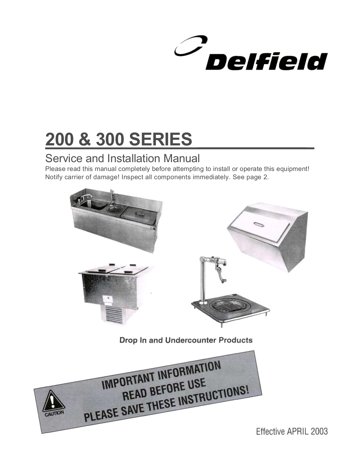 Delfield 200 SERIES, 300 SERIES General Manual