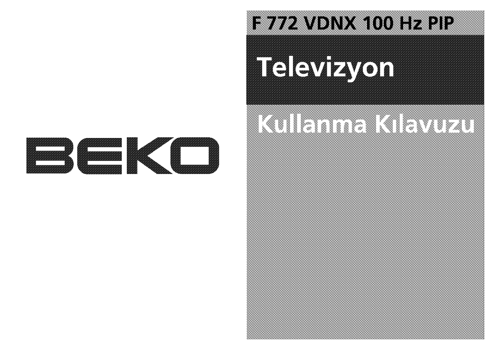 Beko F 772 VDNX 100HZ PIP Manual