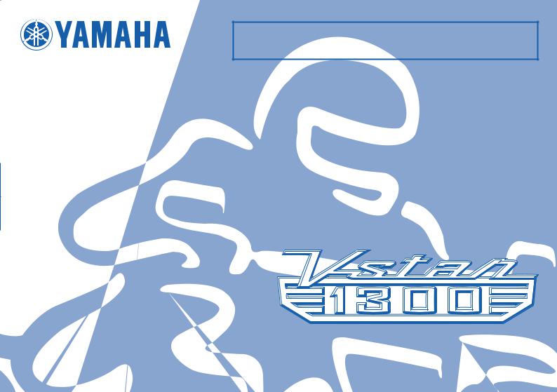 Yamaha XVS1300A Y 2009 Owner's manual