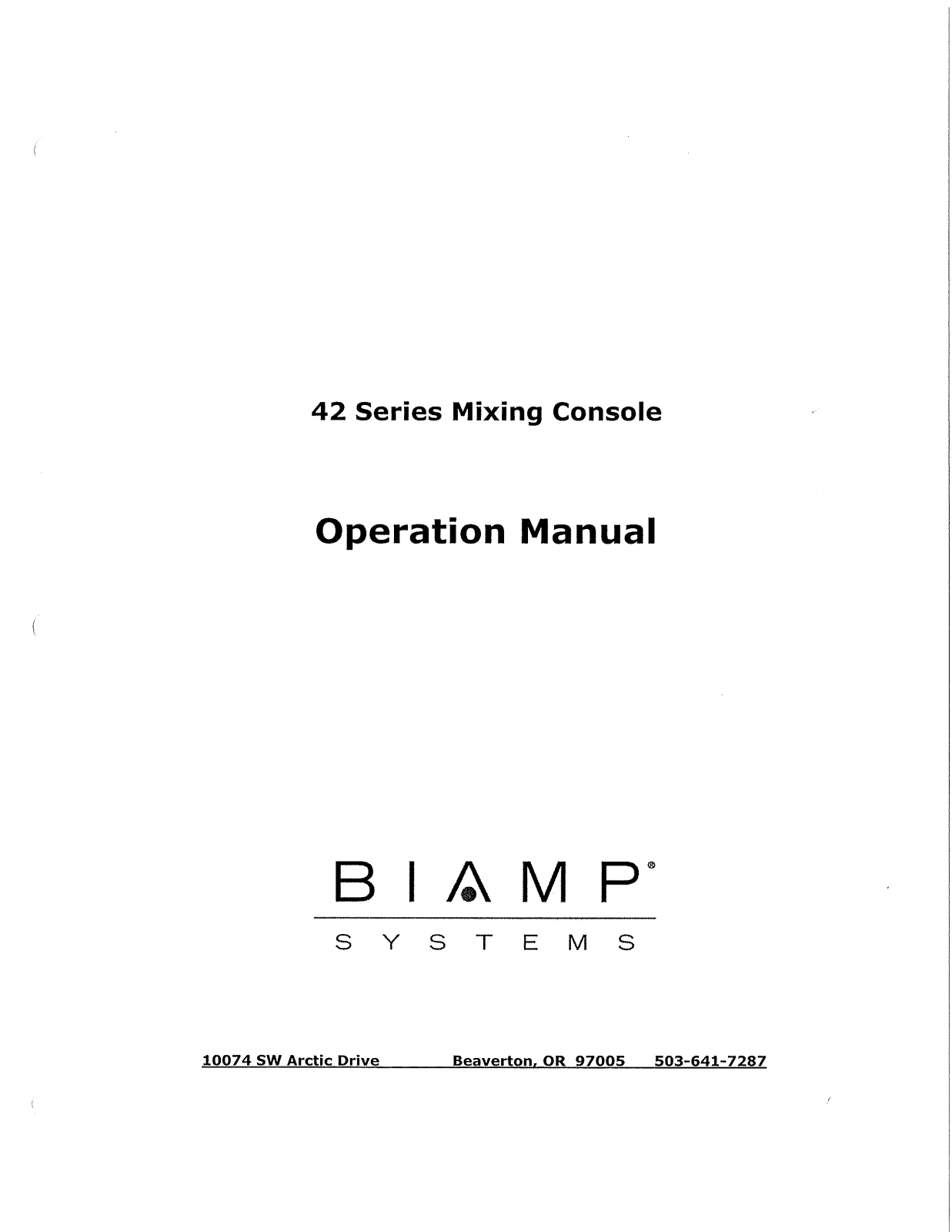 Biamp 42 SERIES MIXING CONSOLE User Manual