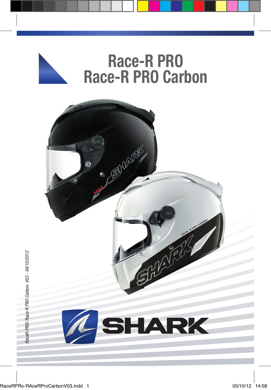 Shark Race-R Pro, Race-R Pro Carbon User Manual