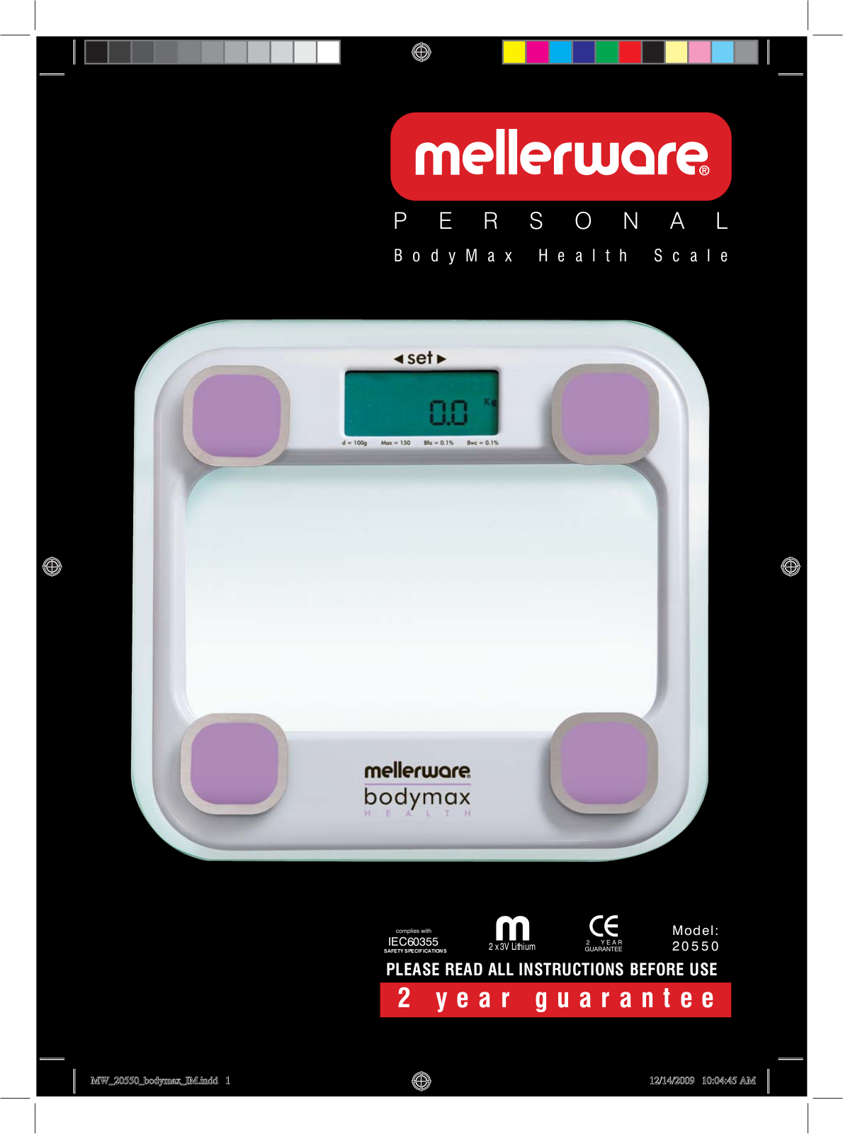 Mellerware BODYMAX 20550 User Manual