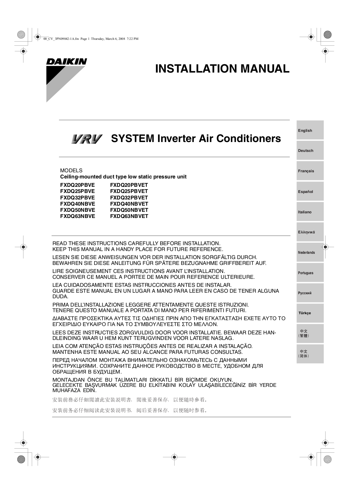 Daikin FXDQ20PBVE, FXDQ25PBVE, FXDQ32PBVE, FXDQ40NBVE, FXDQ50NBVE Installation manuals