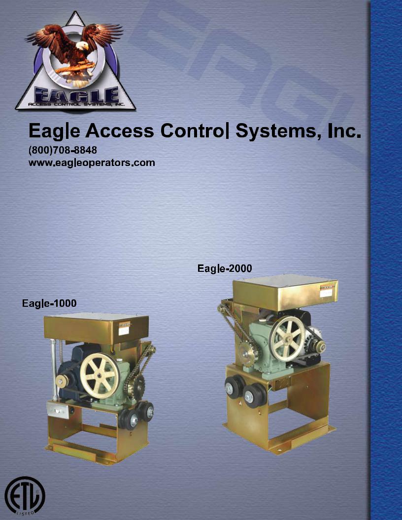 Eagle 2000 series, 1000 series Installation and operation Manual