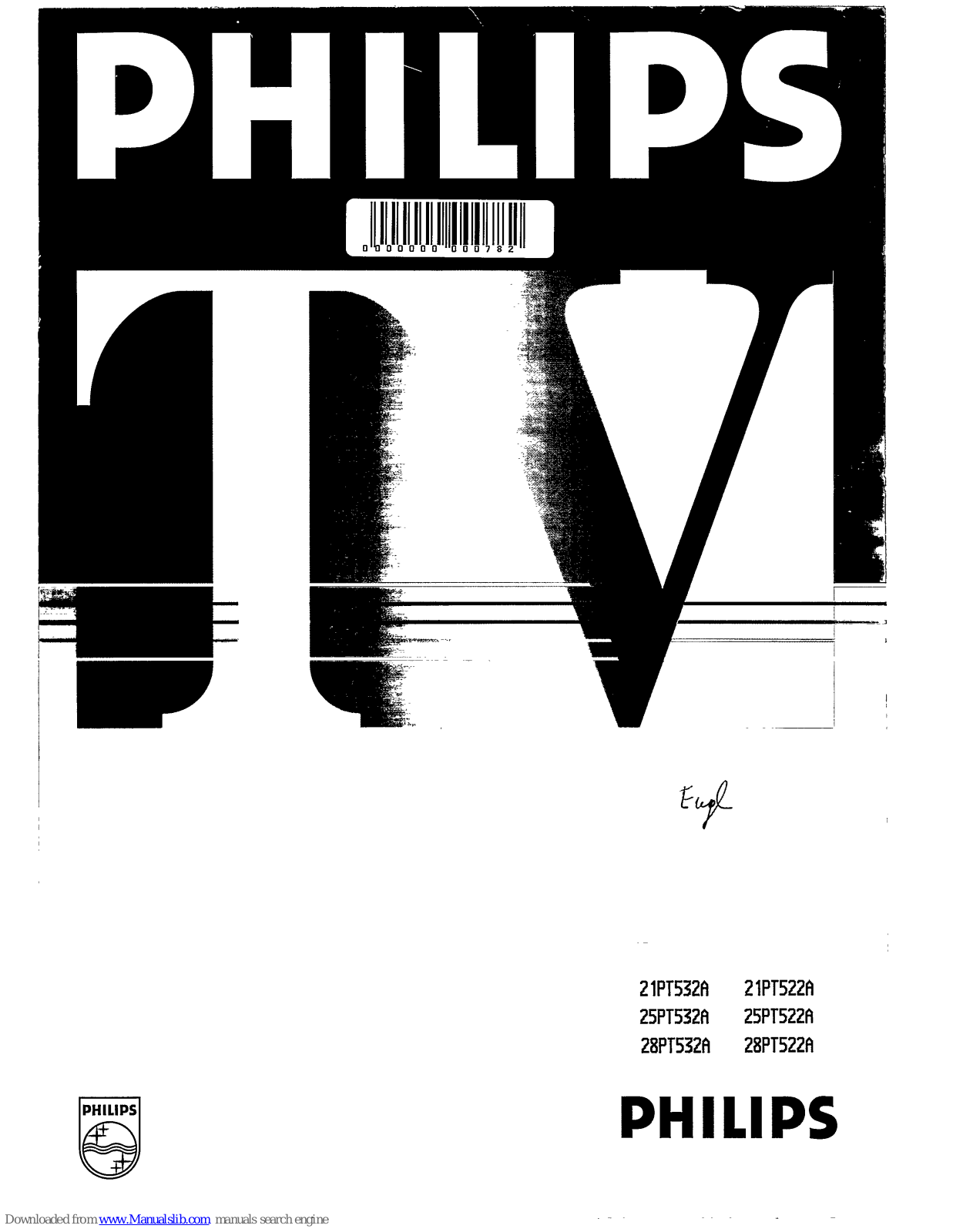 Philips 21PT532A, 28PT522A/13, 25PT522A, 28PT532A, 28PT532A/05 User Manual