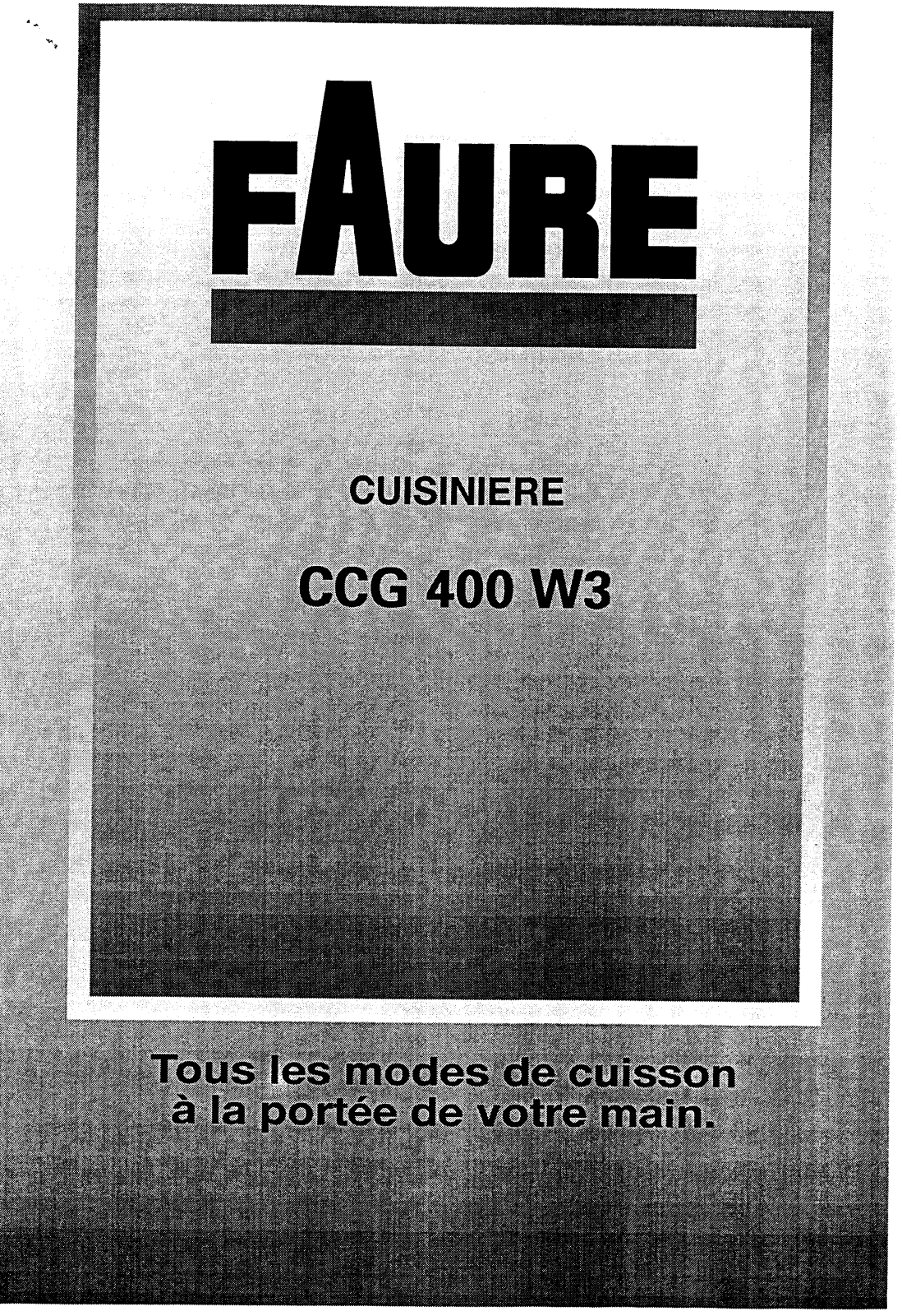 Faure CCG400W3 User Manual