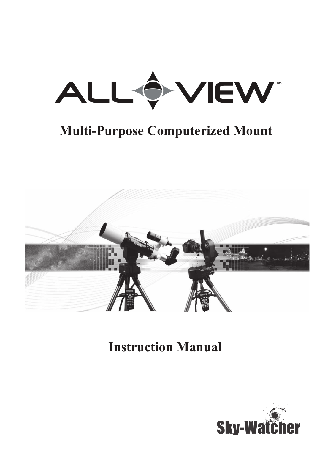 Sky-Watcher Multi-Purpose User Manual