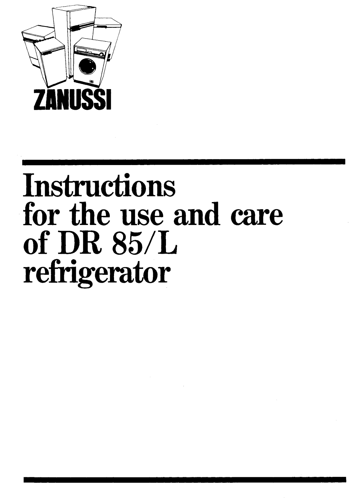 Zanussi DR 85 L User Manual